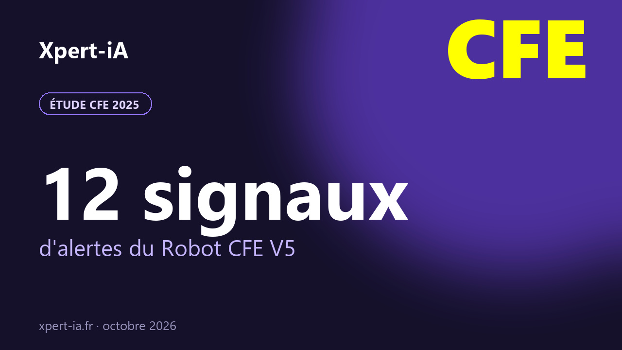 Visuel de l'article : 12 signaux d'alertes du Robot CFE V5 pour lire un avis de CFE